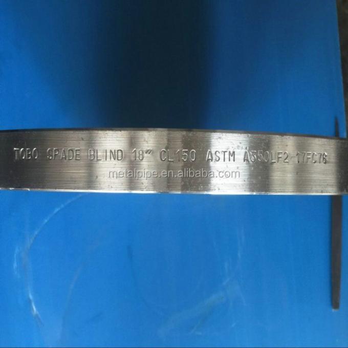 METAL Spade Blind Flange Stainless Steel ASTM A350 LF2 18 "Class150 Pipe Fittings Flange 2